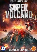 Watch Super Volcano Zumvo