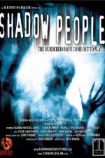 Watch Shadow People Zumvo