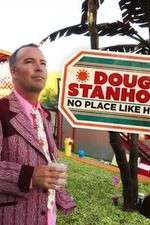 Watch Doug Stanhope: No Place Like Home Zumvo