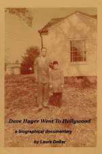 Watch Dave Hager Went to Hollywood Zumvo