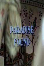 Watch Paradise Found - Islamic Architecture and Arts Zumvo