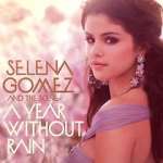 Watch Selena Gomez & the Scene: A Year Without Rain Zumvo
