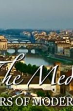 Watch The Medici: Makers of Modern Art Zumvo