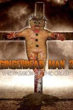 Watch Gingerdead Man 2: Passion of the Crust Zumvo