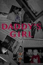 Watch Daddy\'s Girl Zumvo