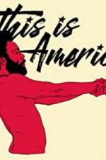 Watch Childish Gambino: This Is America Zumvo