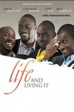 Watch Life And Living It Zumvo