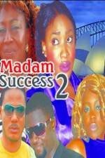 Watch Madam success 2 Zumvo