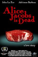 Watch Alice Jacobs Is Dead Zumvo