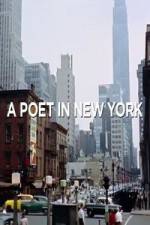 Watch A Poet in New York Zumvo