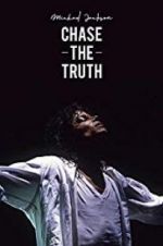 Watch Michael Jackson: Chase the Truth Zumvo