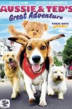 Watch Aussie and Ted's Great Adventure Zumvo