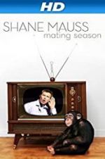 Watch Shane Mauss: Mating Season Zumvo