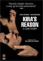 Watch Kira\'s Reason: A Love Story Zumvo