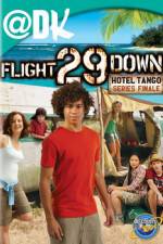 Watch Flight 29 Down: The Hotel Tango Zumvo