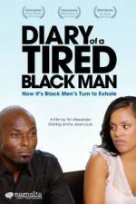 Watch Diary of a Tired Black Man Zumvo