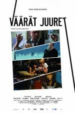 Watch Väärät juuret Zumvo