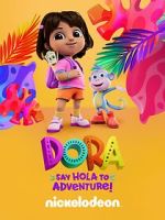 Watch Dora: Say Hola to Adventure! (TV Special 2023) Zumvo