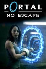 Watch Portal: No Escape Zumvo