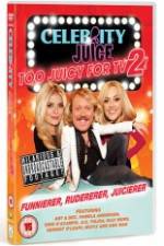 Watch Celebrity Juice - Too Juicy for TV 2 Zumvo