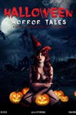 Watch Halloween Horror Tales Zumvo