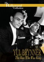 Watch Yul Brynner: The Man Who Was King Zumvo