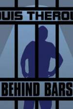 Watch Louis Theroux Behind Bars Zumvo