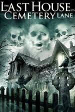 Watch The Last House on Cemetery Lane Zumvo