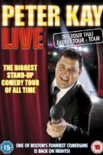 Watch Peter Kay Live The Tour That Didnt Tour Zumvo