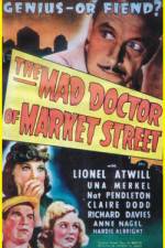 Watch The Mad Doctor of Market Street Zumvo