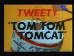 Watch Tom Tom Tomcat Zumvo