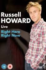 Watch Russell Howard Right Here Right Now Zumvo