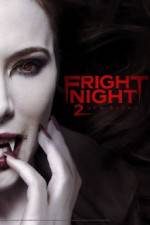 Watch Fright Night 2 Zumvo