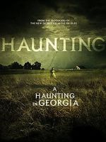 Watch A Haunting in Georgia Zumvo