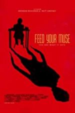 Watch Feed Your Muse Zumvo