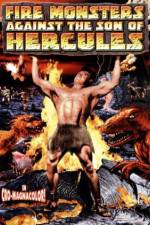 Watch Fire Monsters Against the Son of Hercules Zumvo