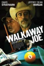 Watch Walkaway Joe Zumvo