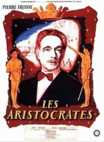 Watch Les Aristocrates Zumvo