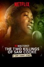 Watch ReMastered: The Two Killings of Sam Cooke Zumvo