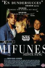 Watch Mifunes sidste sang Zumvo