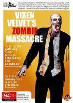Watch Vixen Velvet\'s Zombie Massacre Zumvo