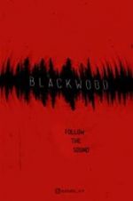 Watch Blackwood Zumvo