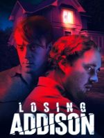 Watch Losing Addison Zumvo