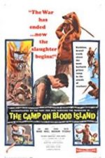 Watch The Camp on Blood Island Zumvo