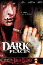 Watch Dark Places Zumvo