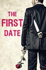 Watch The First Date Zumvo