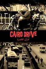 Watch Cairo Drive Zumvo