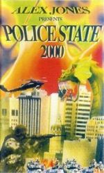 Watch Police State 2000 Zumvo