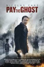 Watch Pay the Ghost Zumvo