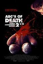 Watch ABCs of Death 2.5 Zumvo